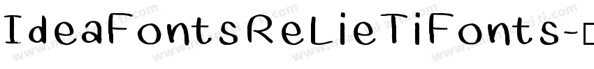 IdeaFonts ReLieTi Fonts字体转换